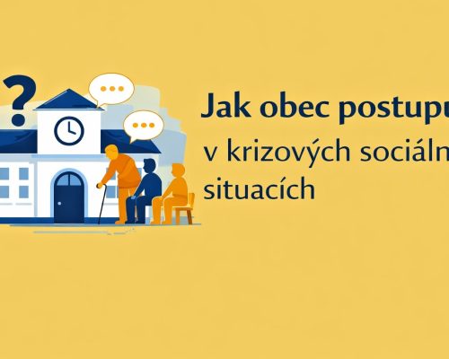 Jak obec postupuje v krizových sociálních situacích